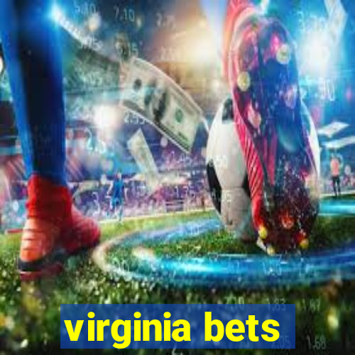 virginia bets